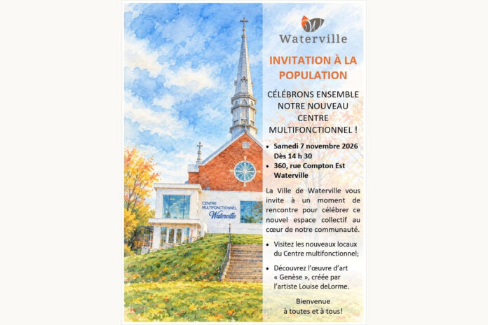 Waterville inaugure son nouveau centre multifonctionnel